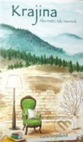 Kniha: Krajina (Lucia Grejtáková). Alter-Nativa o.z., 2020 Kniha: Krajina (Lucia Grejtáková). Alter-Nativa o.z., 2020