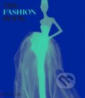Kniha: The Fashion Book (Phaidon). Phaidon, 2020 Kniha: The Fashion Book (Phaidon). Phaidon, 2020