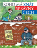 Kniha: Koho má znát správný Čech (Michal Vaněček a Václav Ráž). Bambook, 2020 Kniha: Koho má znát správný Čech (Michal Vaněček a Václav Ráž). Bambook, 2020