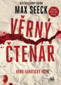 Kniha: Věrný čtenář (Max Seeck). Cosmopolis, 2020 Kniha: Věrný čtenář (Max Seeck). Cosmopolis, 2020