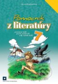 Kniha: Pomocník z literatúry 7 pre 7. ročník ZŠ a 2. ročník GOŠ (Jarmila Krajčovičová). Orbis Pictus Istropolitana Kniha: Pomocník z literatúry 7 pre 7. ročník ZŠ a 2. ročník GOŠ (Jarmila Krajčovičová). Orbis Pictus Istropolitana
