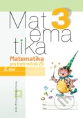 Matematika 3 pre základné školy - Vladimír Repáš, Katarína Žilková, Martina Totkovičová, Orbis Pictus Istropolitana