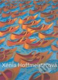 Kniha: Xénia Hoffmeisterová (Kalich). Kalich, 2008 Kniha: Xénia Hoffmeisterová (Kalich). Kalich, 2008