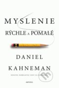 E-kniha: Myslenie rýchle a pomalé (Daniel Kahneman), 2019 E-kniha: Myslenie rýchle a pomalé (Daniel Kahneman), 2019