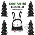 Kniha: Kontrastní leporelo se zvířátky z lesa, 2020 Kniha: Kontrastní leporelo se zvířátky z lesa, 2020