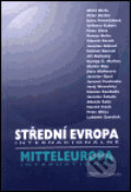 Kniha: Střední Evropa internacionálně (Doplněk). Doplněk, 2002 Kniha: Střední Evropa internacionálně (Doplněk). Doplněk, 2002