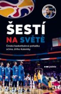 Kniha: Šestí na světě (Jiří Kalemba). Pointa, 2020 Kniha: Šestí na světě (Jiří Kalemba). Pointa, 2020