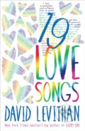 Kniha: 19 Love Songs (David Levithan). Electric Monkey, 2020 Kniha: 19 Love Songs (David Levithan). Electric Monkey, 2020