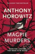 Kniha: Magpie Murders (Anthony Horowitz). Orion, 2017 Kniha: Magpie Murders (Anthony Horowitz). Orion, 2017