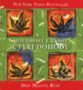 Kniha: Moudrost z knihy Čtyři dohody (Don Miguel Ruiz). Pragma, 2020 Kniha: Moudrost z knihy Čtyři dohody (Don Miguel Ruiz). Pragma, 2020