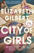 Kniha: City of Girls (Elizabeth Gilbert). Bloomsbury, 2020 Kniha: City of Girls (Elizabeth Gilbert). Bloomsbury, 2020