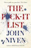 Kniha: The F*ck-it List (John Niven). William Heinemann, 2020 Kniha: The F*ck-it List (John Niven). William Heinemann, 2020