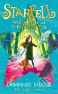 Kniha: Starfell: Willow Moss and the Forgotten Tale (Dominique Valente). HarperCollins, 2020 Kniha: Starfell: Willow Moss and the Forgotten Tale (Dominique Valente). HarperCollins, 2020
