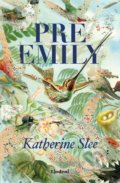 Kniha: Pre Emily (Katherine Slee), 2020 Kniha: Pre Emily (Katherine Slee), 2020