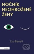 Nočník neohrožené ženy - Eva Benett, 2020