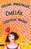 Kniha: Čmelák (Halina Pawlowská), 2020 Kniha: Čmelák (Halina Pawlowská), 2020
