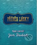 Kniha: Příběh lásky (Jan Budař). XYZ, 2020 Kniha: Příběh lásky (Jan Budař). XYZ, 2020