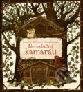 Kniha: Nerozluční kamaráti (Emilia Dziubak a Przemysław Wechterowicz). Stonožka, 2020 Kniha: Nerozluční kamaráti (Emilia Dziubak a Przemysław Wechterowicz). Stonožka, 2020