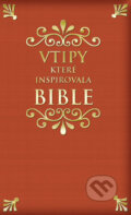 Kniha: Vtipy které inspirovala Bible (Petr Herout). Tomáš Nosek, 2020 Kniha: Vtipy které inspirovala Bible (Petr Herout). Tomáš Nosek, 2020
