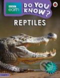 Kniha: Reptiles (Ladybird Books). Ladybird Books, 2020 Kniha: Reptiles (Ladybird Books). Ladybird Books, 2020