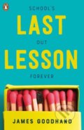 Kniha: Last Lesson (James Goodhand). Puffin Books, 2020 Kniha: Last Lesson (James Goodhand). Puffin Books, 2020