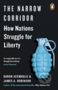 Kniha: The Narrow Corridor (Daron Acemoglu a James A. Robinson). Penguin Books, 2020 Kniha: The Narrow Corridor (Daron Acemoglu a James A. Robinson). Penguin Books, 2020