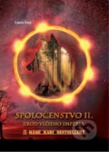 Kniha: Spoločenstvo II. - Zrod vlčieho impéria (Laura Ensi). Vydavateľstvo Maxim, 2020 Kniha: Spoločenstvo II. - Zrod vlčieho impéria (Laura Ensi). Vydavateľstvo Maxim, 2020