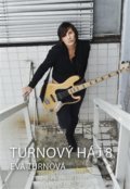 Kniha: Turnový háj 8 (Eva Turnová). Eturnity, 2020 Kniha: Turnový háj 8 (Eva Turnová). Eturnity, 2020