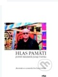 Kniha: Hlas pamäti (Eva Čunderlíková). H plus, 2003 Kniha: Hlas pamäti (Eva Čunderlíková). H plus, 2003