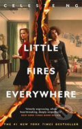 Kniha: Little Fires Everywhere (Celeste Ng). Little, Brown, 2020 Kniha: Little Fires Everywhere (Celeste Ng). Little, Brown, 2020
