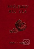 Kniha: Myšlenky bez cla (Autorský kolektív). Poradca s.r.o., 2005 Kniha: Myšlenky bez cla (Autorský kolektív). Poradca s.r.o., 2005