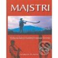 Kniha: MAJSTRI (Marián Plavec). Eurolitera, 2003 Kniha: MAJSTRI (Marián Plavec). Eurolitera, 2003
