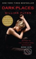 Kniha: Dark Places (Gillian Flynn). Crown Books, 2015 Kniha: Dark Places (Gillian Flynn). Crown Books, 2015