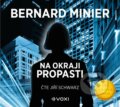 Audiokniha: Na okraji propasti (Bernard Minier). Voxi, 2020 Audiokniha: Na okraji propasti (Bernard Minier). Voxi, 2020
