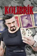 Kniha: Kolibrík (Juraj 8X). Rjar, 2020 Kniha: Kolibrík (Juraj 8X). Rjar, 2020