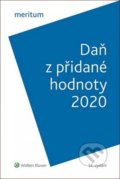 Kniha: Daň z přidané hodnoty 2020 (Zdeňka Hušáková). Wolters Kluwer ČR, 2020 Kniha: Daň z přidané hodnoty 2020 (Zdeňka Hušáková). Wolters Kluwer ČR, 2020