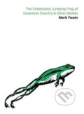 The Celebrated Jumping Frog of Calaveras County & Other Stories - Mark Twain, Momentum Books, 2018