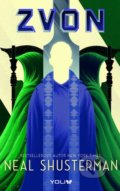 Kniha: Zvon (Neal Shusterman). YOLi CZ, 2021 Kniha: Zvon (Neal Shusterman). YOLi CZ, 2021