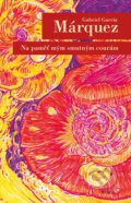 Kniha: Na paměť mým smutným courám (Gabriel García Márquez), 2020 Kniha: Na paměť mým smutným courám (Gabriel García Márquez), 2020