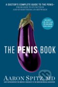 Kniha: The Penis Book (Aaron Spitz). Rodale Press, 2018 Kniha: The Penis Book (Aaron Spitz). Rodale Press, 2018