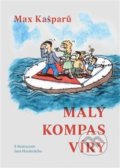 Kniha: Malý kompas víry (Max Kašparů). Cesta, 2020 Kniha: Malý kompas víry (Max Kašparů). Cesta, 2020