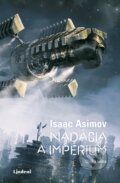 Kniha: Nadácia a impérium (Isaac Asimov). Lindeni, 2020 Kniha: Nadácia a impérium (Isaac Asimov). Lindeni, 2020