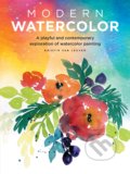 Kniha: Modern Watercolor (Kristin Van Leuven). Walter Foster, 2017 Kniha: Modern Watercolor (Kristin Van Leuven). Walter Foster, 2017