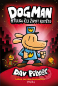 Kniha: Peťulka čili život kotěte (Dav Pilkey). Pikola, 2020 Kniha: Peťulka čili život kotěte (Dav Pilkey). Pikola, 2020