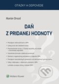 Kniha: Daň z pridanej hodnoty (Marián Drozd). Wolters Kluwer, 2020 Kniha: Daň z pridanej hodnoty (Marián Drozd). Wolters Kluwer, 2020