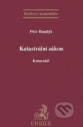 Kniha: Katastrální zákon: Komentář (Petr Baudyš). C. H. Beck, 2014 Kniha: Katastrální zákon: Komentář (Petr Baudyš). C. H. Beck, 2014