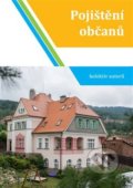 Kniha: Pojištění občanů (Iveta Fojtíková). Knihy Radosti, 2020 Kniha: Pojištění občanů (Iveta Fojtíková). Knihy Radosti, 2020