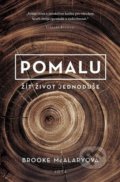 Kniha: Pomalu (Brooke McAlary), 2020 Kniha: Pomalu (Brooke McAlary), 2020