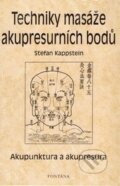 Kniha: Techniky masáže akupresurních bodů (Stefan Kappstein). Fontána, 2006 Kniha: Techniky masáže akupresurních bodů (Stefan Kappstein). Fontána, 2006