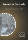 Kniha: Rozhovory o mnohosti světů (Bernard de Fontenelle). Togga, 2020 Kniha: Rozhovory o mnohosti světů (Bernard de Fontenelle). Togga, 2020